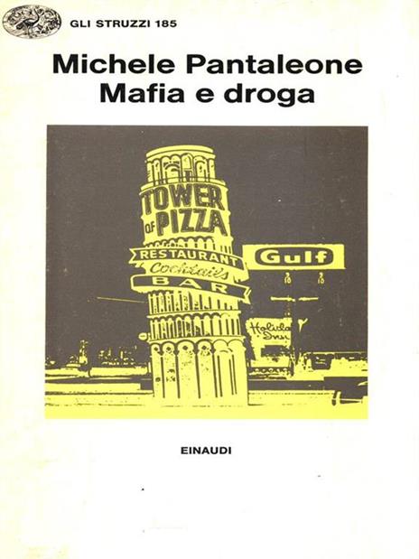 Mafia e droga - Michele Pantaleone - 3