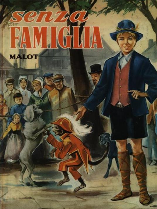 Senza famiglia - Ettore Malot - 2