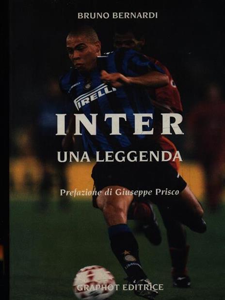 Inter Una leggenda - Bruno Bernardi - 2