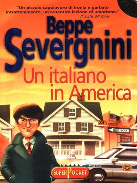 Un italiano in America - Beppe Severgnini - 2