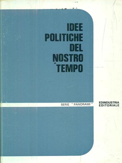 Idee politiche del nostro tempo - copertina