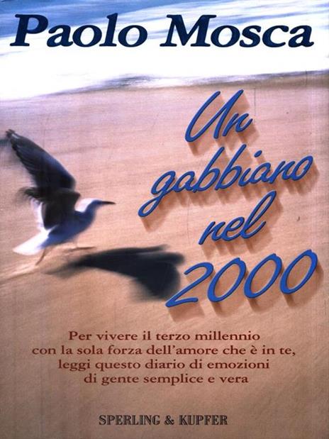 Un gabbiano nel 2000 - Paolo Mosca - 3