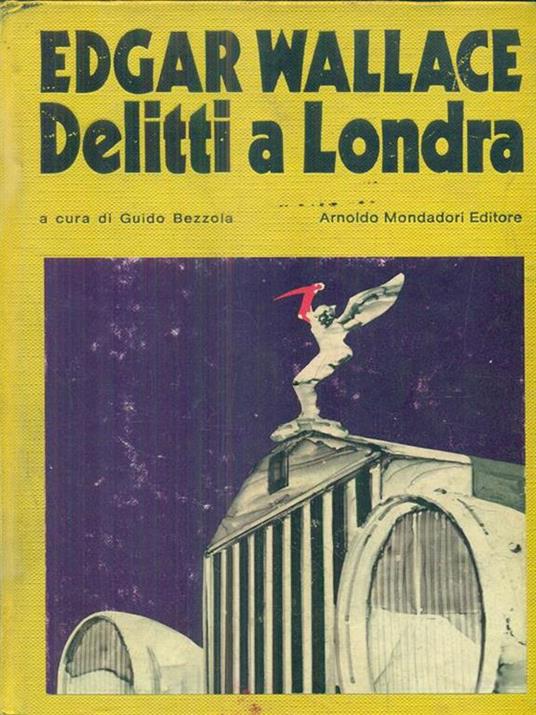 Delitti a Londra - Edgar Wallace - 4