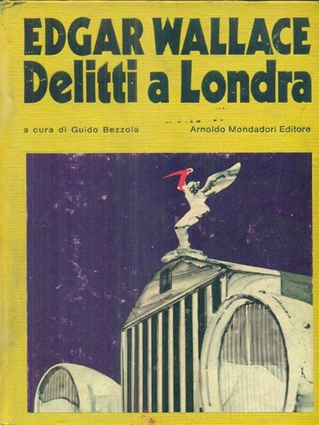 Delitti a Londra - Edgar Wallace - 2