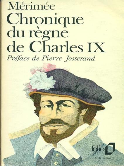 Chronique du regne de Charles IX - Prosper Mérimée - copertina