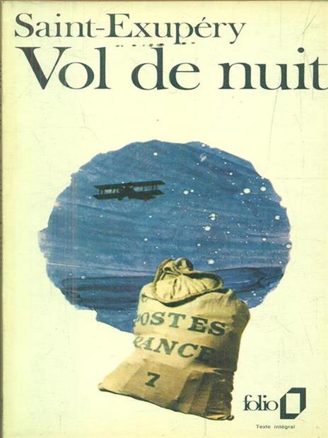 Vol de Nuit - Antoine de Saint-Exupery - 4