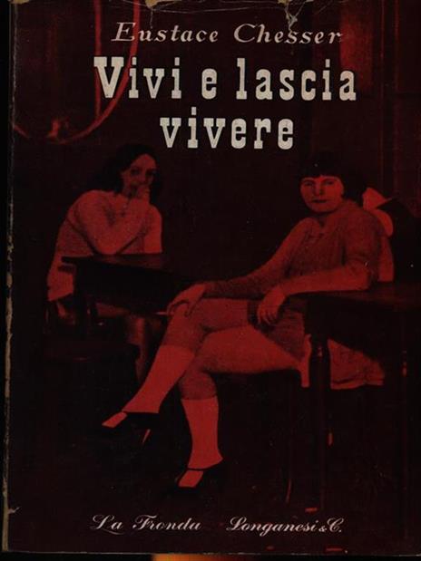 Vivi e lascia vivere - Eustace Chesser - 4