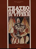 Teatro un modo di vivere