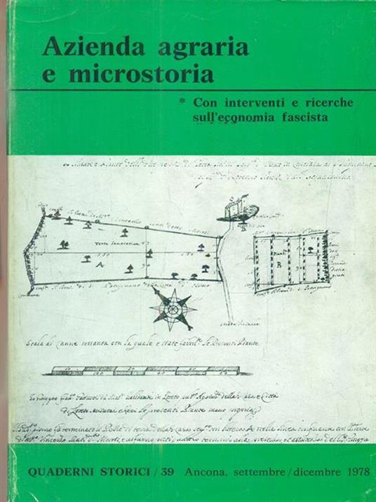 Quaderni storici 39. Azienda agraria e microstoria - 2