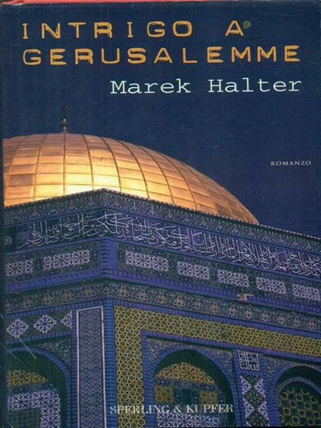 Intrigo a Gerusalemme - Marek Halter - 2