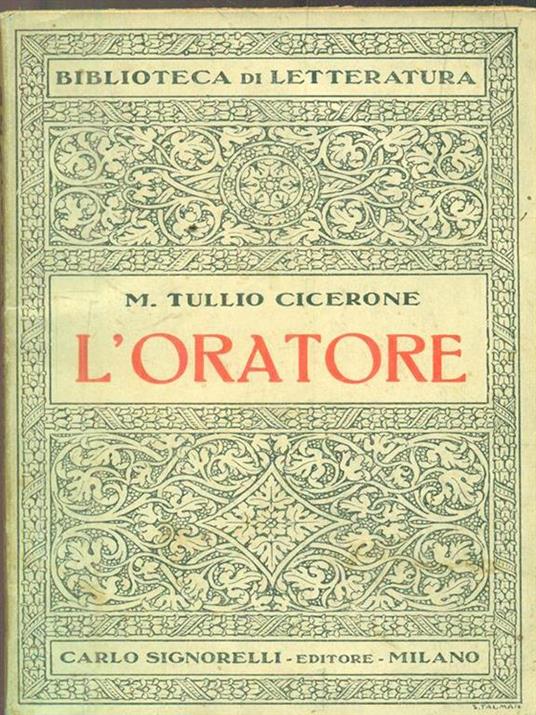 L' Oratore - M. Tullio Cicerone - 2