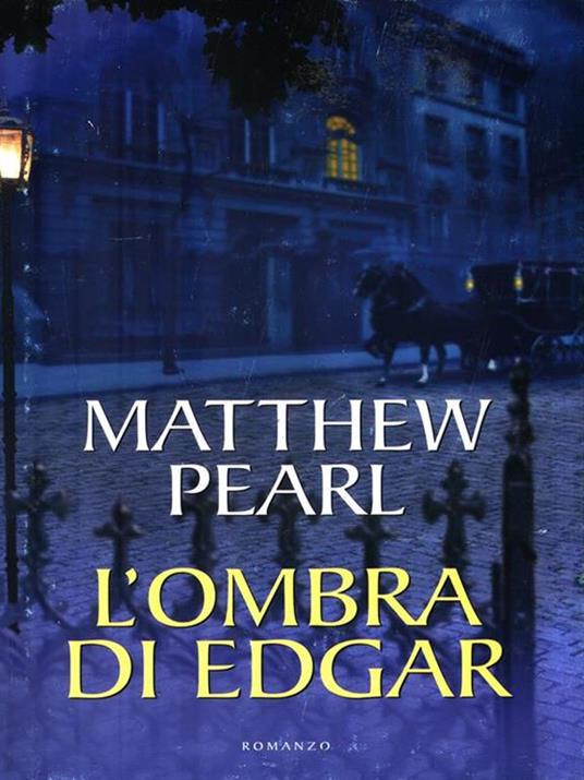 L' ombra di Edgar - Matthew Pearl - copertina