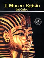 Il Museo Egizio del Cairo