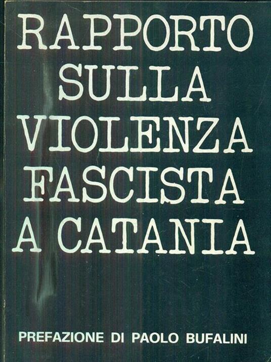 Rapporto sulla violenza fascista a Catania - copertina