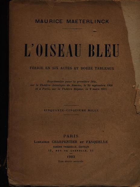 L' oiseau bleu - Maurice Maeterlinck - 4