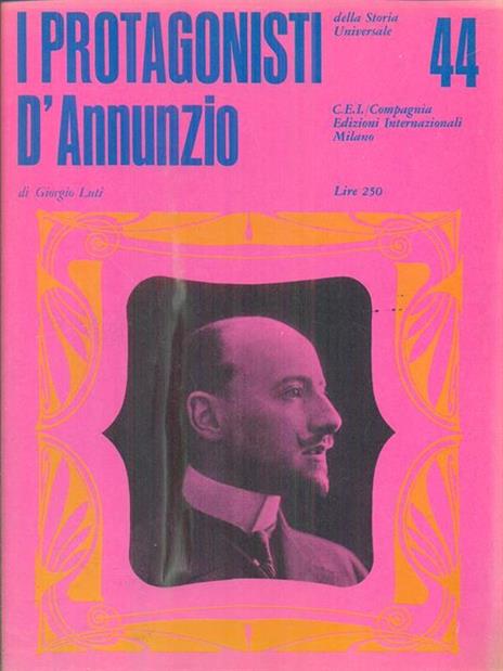 D'Annunzio - Giorgio Luti - 2