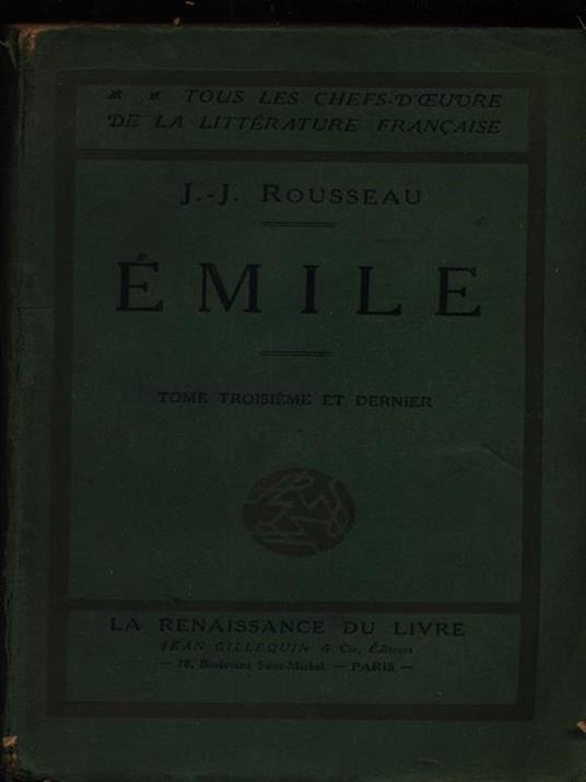Emile tome troisieme et dernier - J.-J. Rousseau - 2