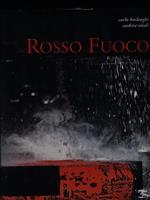 Rosso fuoco. Ediz. illustrata