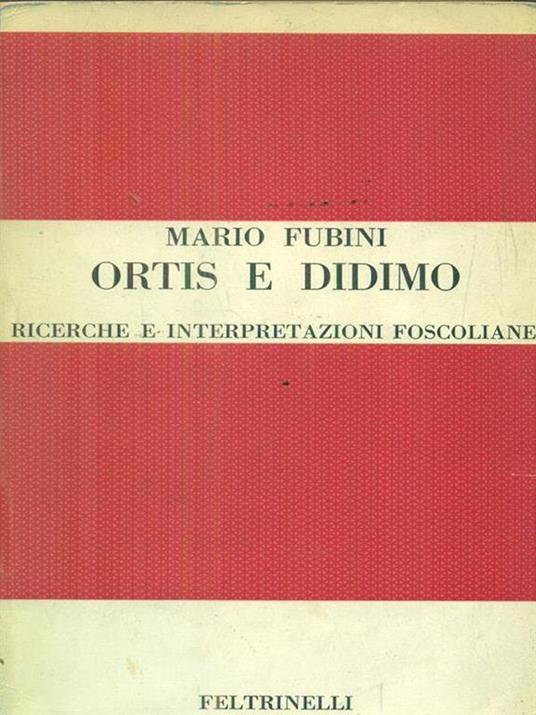 Ortis e didimo - Mario Fubini - 3
