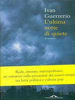 L' ultima notte di quiete