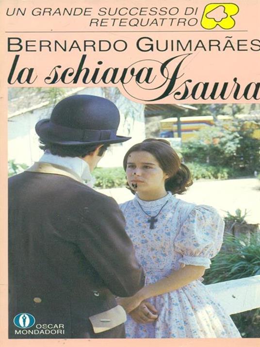 La schiava Isaura - Bernardo Guimaraes - copertina