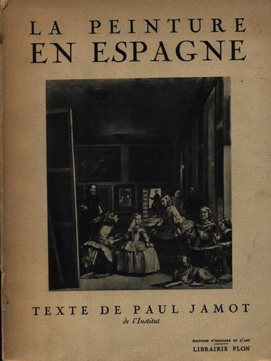 La peinture en Espagne - Paul Jamot - copertina