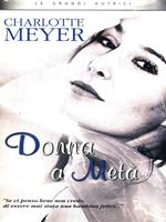 Donna a metà