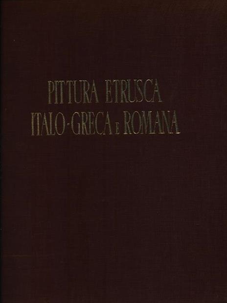 Pittura etrusca italo-greca e romana - Pericle Ducati - copertina