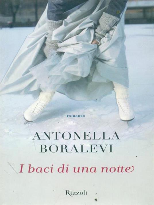 I baci di una notte - Antonella Boralevi - copertina