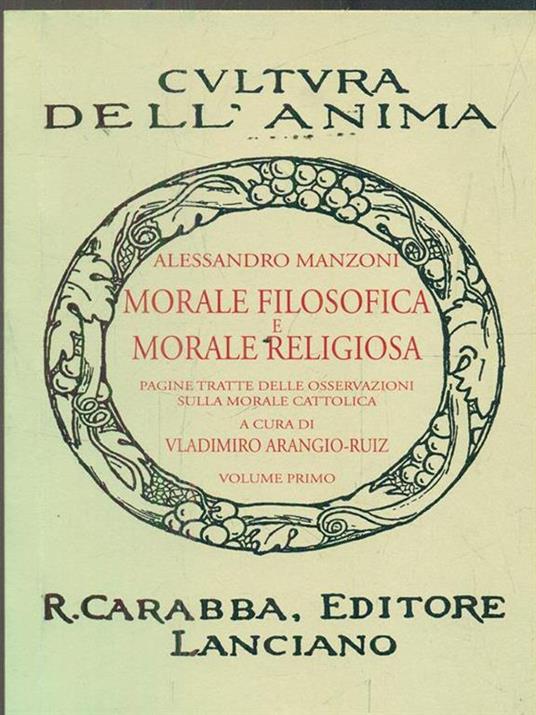 Morale filosofica e morale religiosa. Pagine tratte dalle osservazioni sulla morale cattolica - Alessandro Manzoni - copertina