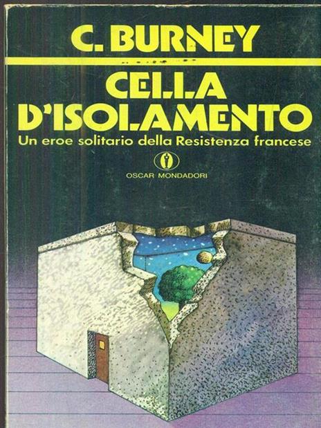 Cella d'isolamento - C. Burney - 2