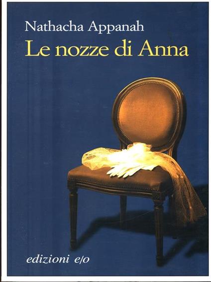 Le nozze di Anna - Nathacha Appanah-Mouriquand - copertina