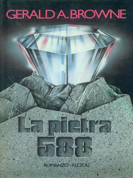 La pietra 588 - Gerald A. Browne - 3