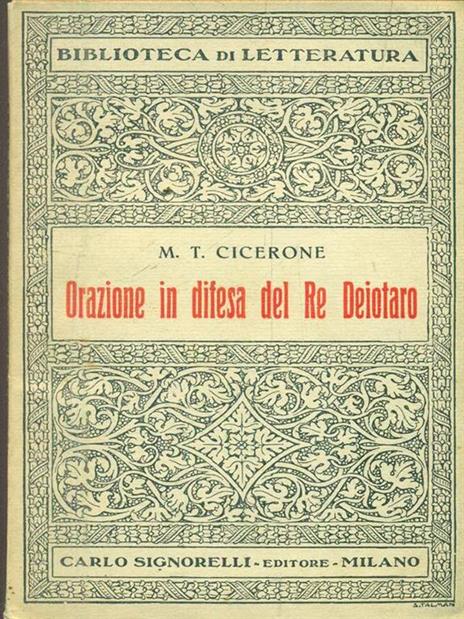 Orazione in difesa del Re Deiotaro - M. Tullio Cicerone - copertina