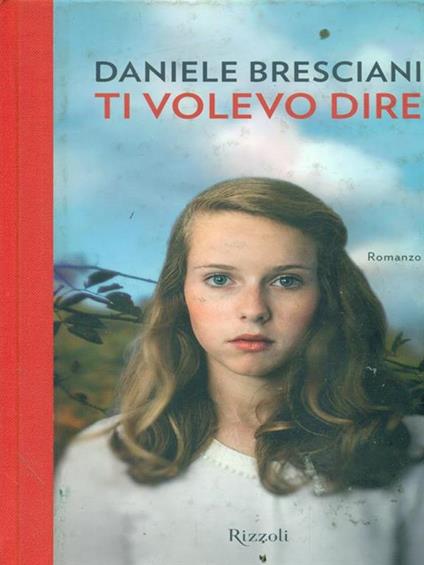 Ti volevo dire - Daniele Bresciani - copertina