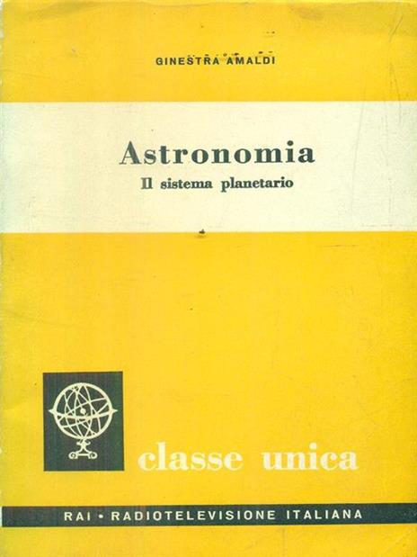 Astronomia - Ginestra Amaldi - 2