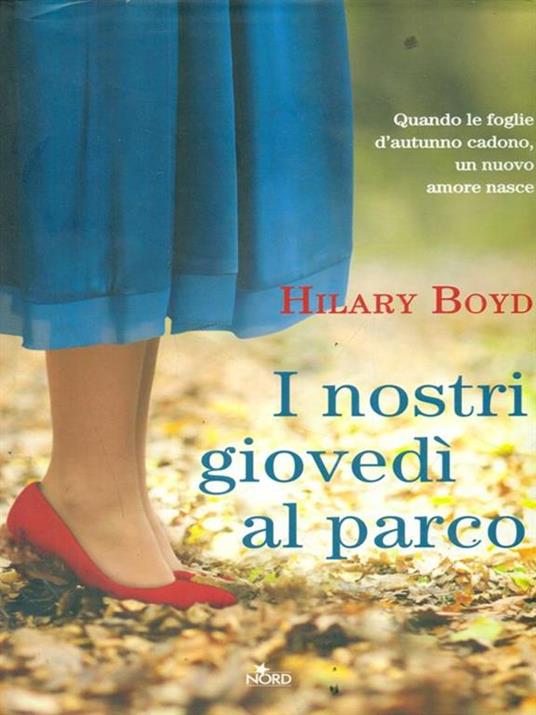 I nostri giovedì al parco - Hilary Boyd - copertina