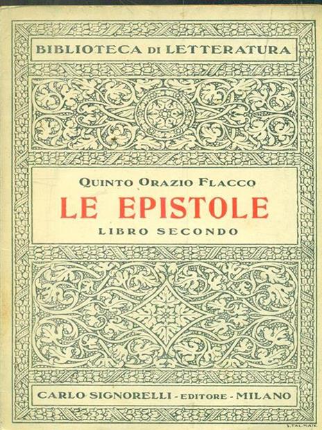 Le epistole. Libro secondo - Q. Flacco Orazio - 3