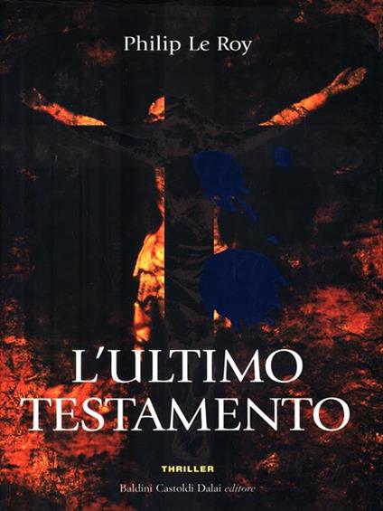 L' ultimo testamento - Philip Le Roy - copertina