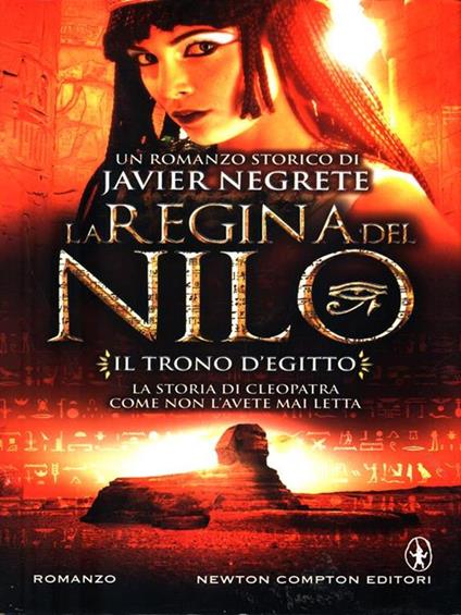La regina del Nilo. Il trono d'Egitto - Javier Negrete - copertina
