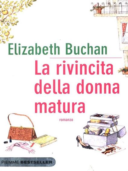 La rivincita della donna matura - Elizabeth Buchan - copertina