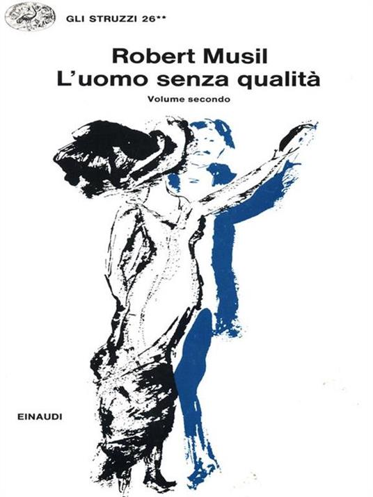 L' uomo senza qualità. Volume 2 - Robert Musil - 3