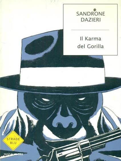 Il karma del gorilla - Sandrone Dazieri - copertina