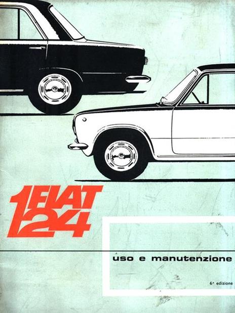 Fiat 124. Uso e manutenzione - copertina