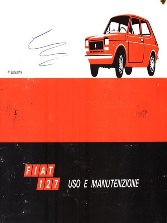 Fiat 127. Uso e manutenzione - 3