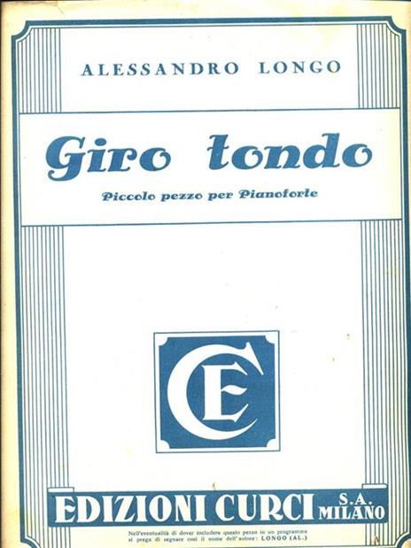 Giro tondo. Piccolo pezzo per Pianoforte - Alessandro Longo - 3