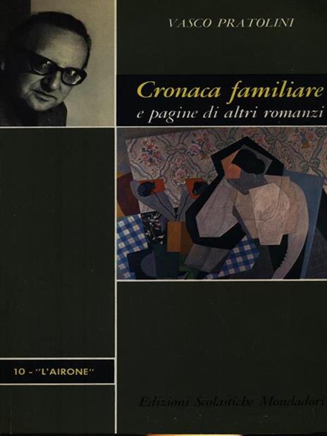 Cronaca familiare e pagine di altri romanzi - Vasco Pratolini - copertina