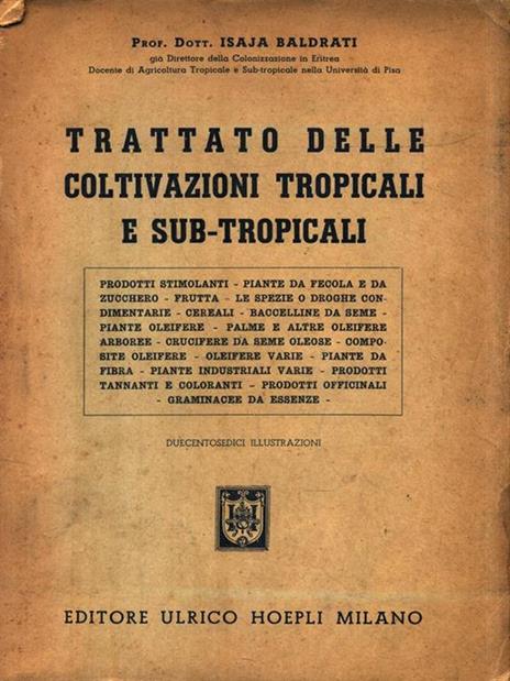 Trattato delle coltivazioni tropicali e sub-tropicali - Isaja Baldrati - copertina