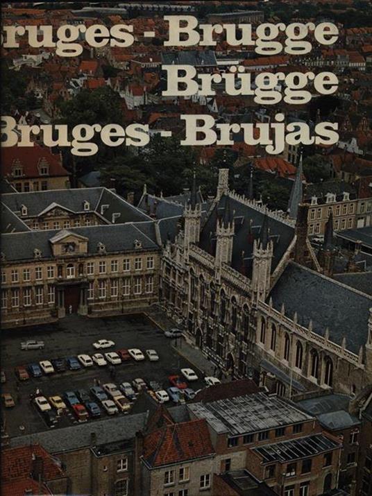 Bruges Brugge Brugge Bruges Brujas - J. Van Remoortere - 3