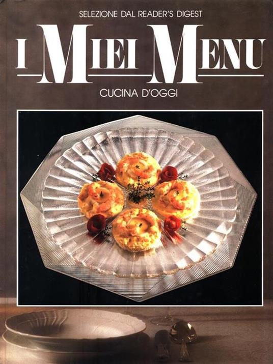 I Miei Menù: Cucina d'oggi - copertina